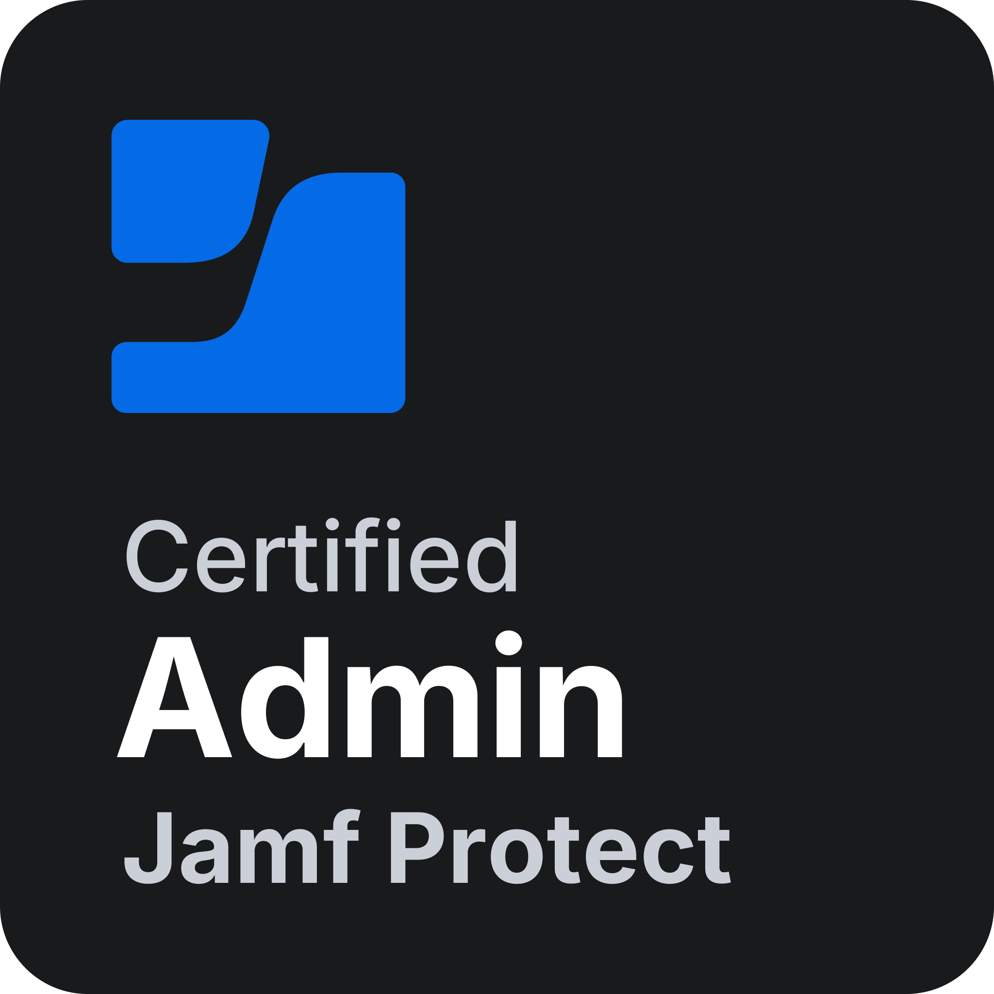 Jamf Certified Security Administrator badge